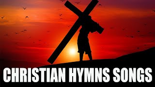 BEST HYMNS - Old Hymns of the Church - Hymns Beautiful , Relaxing 🎁