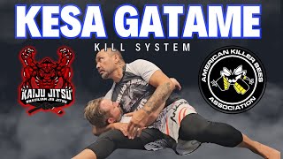 The Ultimate Kesa Gatame Kill System