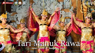 TARI MANUK RAWA Oleh LANSIA - Diiringi Sekaa Gong Swara Pakerti Sumampan Kemenuh / Desa Kengetan