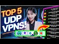 Top 5 VPNs with UDP Support for Unlimited Fast Internet!