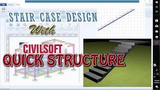 Stair Case Design with Quickstructure