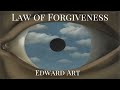 Law Of Forgiveness - Edward Art (Neville Goddard Inspired)