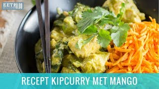 Recept Kipcurry Met Mango