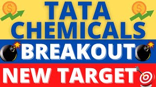 TATA CHEMICALS SHARE PRICE NEW TARGET I TATA CHEMICALS SHARE BREAKOUT I TATA CHEMICALS SHARE PRICE