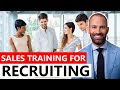 Sales Training for Recruiting