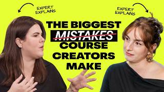 The Biggest Mistakes Course Creators Make (And How to Avoid Them) | Expert Exchange