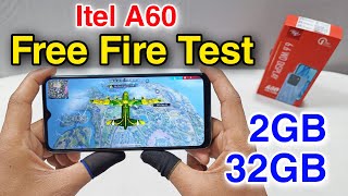 Itel A60 Free Fire Test || Itel A60 Gaming Test, Heating Test, Graphics Test ⚡⚡