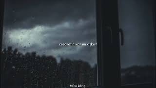 Gülay - Cesaretin Var mı Aşka //slowed+reverb