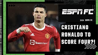 Manchester United preview: Cristiano Ronaldo to score four?! 🤯 | ESPN FC