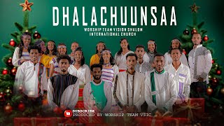 DHALACHUUNSAA worship team Vision shalom international church /VSIC Baga yaadannoo dhalachuu geessan