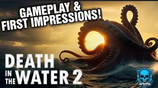 DEATH IN THE WATER 2  First Impressions & Gameplay