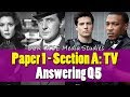 OCR GCSE Media Studies / 6: Paper 1, Section A: Answering Q5
