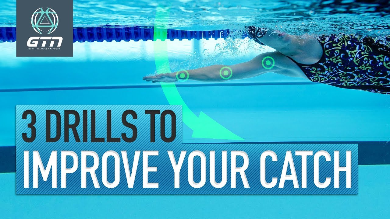3 Swim Drills To Improve Your Freestyle Catch Front Crawl Swimming
