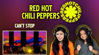 MY SISTER REACTS TO RED HOT CHILI PEPPERS FOR THE FIRST TIME | CAN'T STOP REACTION