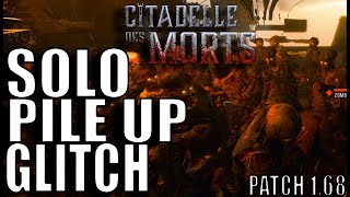 Citadelle Des Morts Solo Pile Up Glitch After Patch 1.68! (BO6 Zombies Glitches)