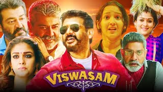 Viswasam Full Movie Hindi Dubbed 2019 | Ajith Kumar | Nayanthara | Jagapathi Babu | Reviews \u0026 Facts