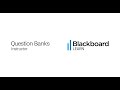 Question Banks in Blackboard Learn