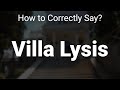 How to Correctly Pronounce Villa Lysis (Capri, Italy)