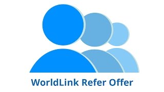 WorldLink refer offer