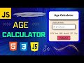 age calculator using html css and javascript | javascript projects