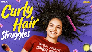 Curly Hair Struggles 💇‍♀️ || Part - 2 || ft.Archana || @AraathiOfficial || Tamada Media