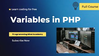 Variables in PHP | PHP Programming Tutorial For Beginners | PHP Tutorial For Web Development | BCA