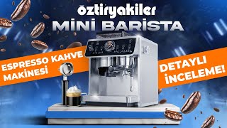 Öztiryakiler Mini Barista Espresso Makinesi | DETAYLI İNCELEME!