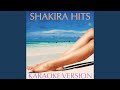 Hips Don't Lie (Karaoke Version Originally Performed By Shakira)