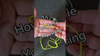 How to Tie a Yoyo String Knot or Loop the Easy Way!  #yoyo #yoyoing #beginners #guide #gr33nrobot