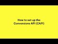 How to Install the Conversions API (CAPI)