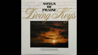 Living Keys - Songs of Praise (1984)