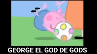MOMENTOS XD PEPPA PIG EL GOD GEORGE 😇🤣