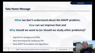 Oren Salzman: Multi-Agent Path Finding: New Analysis, Problem Variants and Algorithms