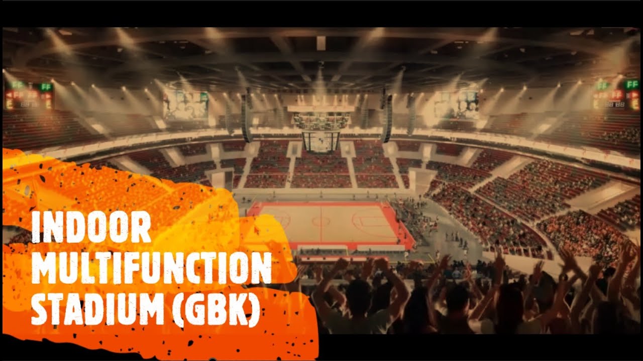 Desain Interior INDOOR MULTIFUNCTION STADIUM GBK | Venue FIBA World Cup ...