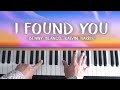 Benny Blanco ft. Calvin Harris - I Found You Piano Tutorial