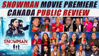 Snowman Public Review Canada | Neeru Bajwa, Jazzy B, Rana Ranbir & Arshi Khatkar |Special Screening