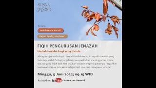 Fiqih Pengurusan Jenazah (PART 1)