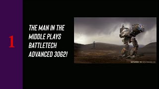 BattleTech Advanced 3062! The Beginning of a New Playthrough!