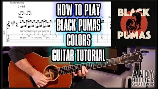 How to play Black Pumas - Colors Guitar Lesson