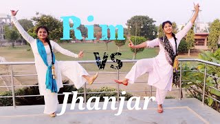 Rim vs Jhanjar mix Tankha | Punjabi Dance Cover | Dancin'BeeKhushi & Anmol | Choreography