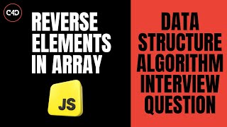 Reverse an Array in JavaScript 🔁 | DSA Interview Question #1