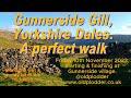 Gunnerside Gill, Yorkshire Dales, a perfect walk