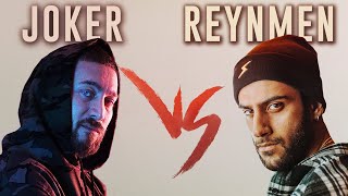 Joker vs. Reynmen | Joker vs. Ati242