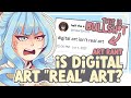 IS DIGITAL ART REAL ART?: A Response || SPEEDPAINT + COMMENTARY