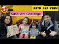 🎨🎨 SAND ART CHALLENGE 🎨🎨❤️ |  Family Challenge | Aayu and Vanu | @AayuandVanu