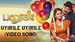 Balloon - Uyirile Uyirile (Official Video Song) | Jai, Anjali | Yuvan Shankar Raja | Sinish