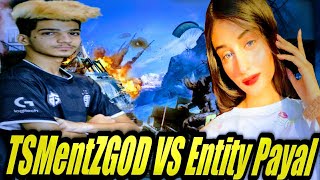 ENTITY PAYAL FIRST FACE CAM , ENTITY PAYAL AND SPOWER VS TSMentZGOD AND TOKYO