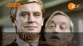 Timm Thaler Folge 14, Asche über Graziosa