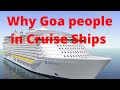 Why Goans in Cruise ships