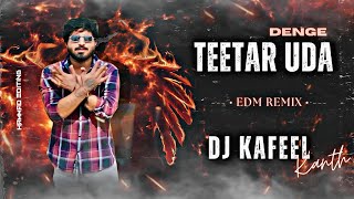 Teetar Uda Denge | Rohit Sardhana | Most Popular Demand Remix | Dj Kafeel Kanth X Dj Virat Raavan